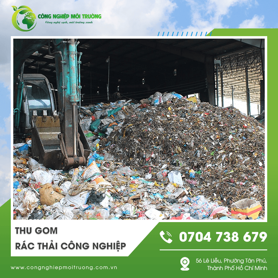 Thu gom rác thải công nghiệp đạt chuẩn Thu gom rác thải công nghiệp đạt chuẩn