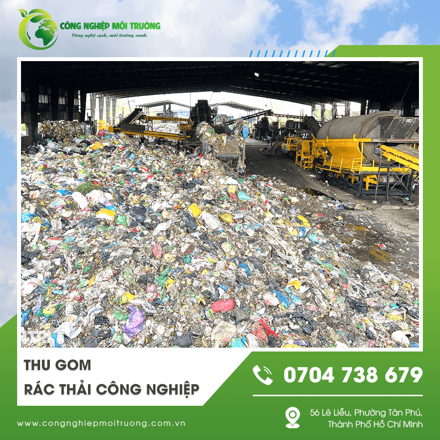 Dịch vụ thu gom rác thải công nghiệp tại khu công nghiệp Dịch vụ thu gom rác thải công nghiệp tại khu công nghiệp